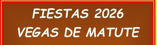 Fiestas en Vegas de Matute