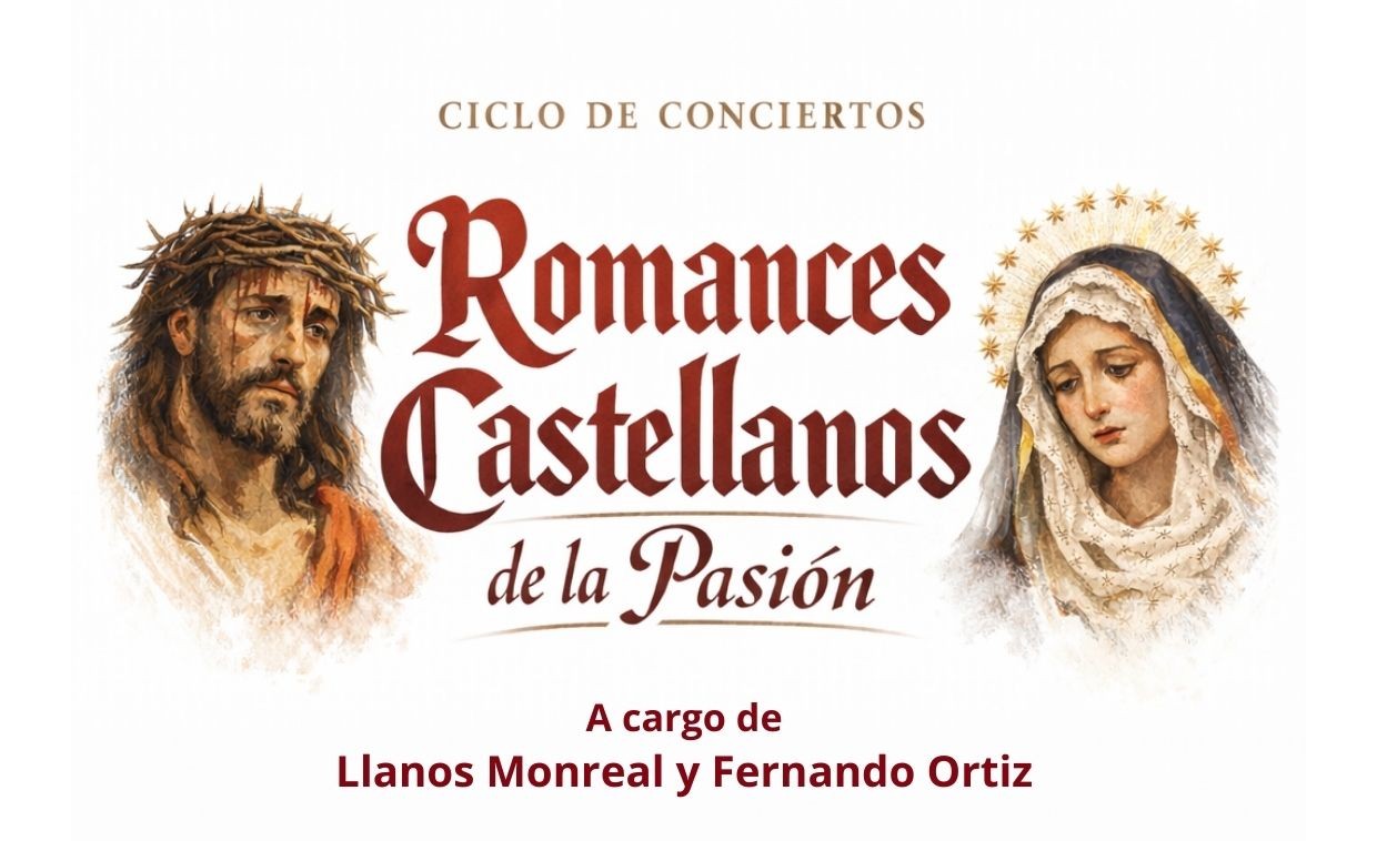 Ciclo ‘Romances Castellanos de la Pasión’ - Navas de Oro