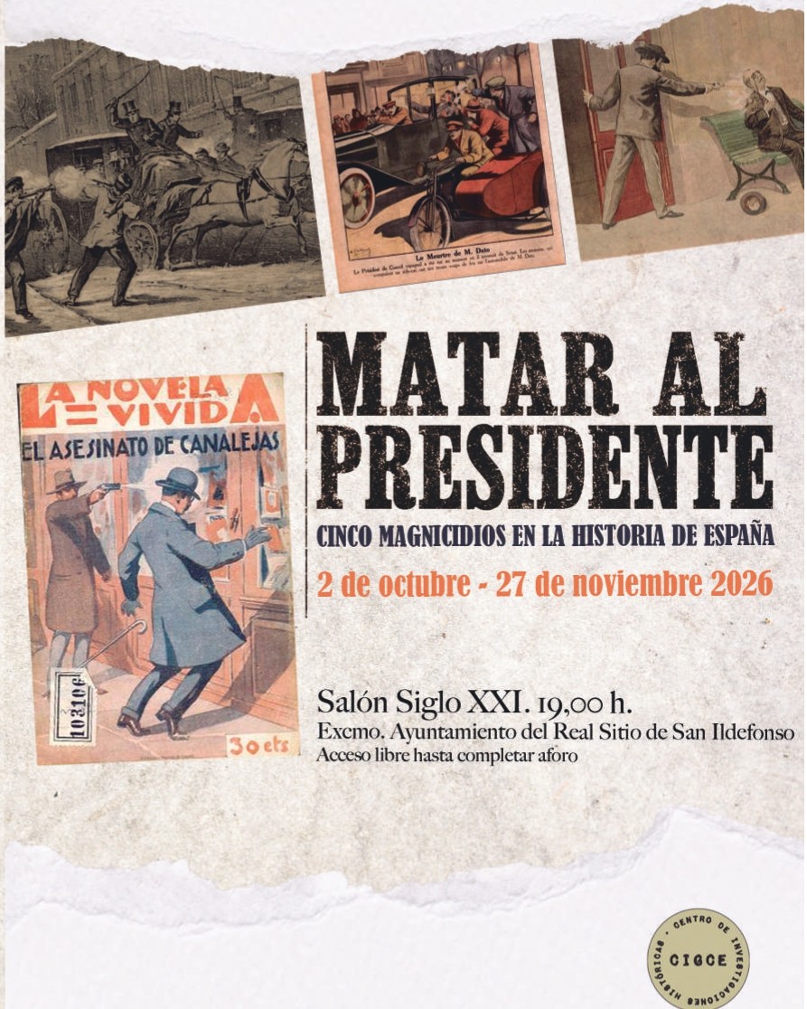 Seminario de historia contemporánea CIGCE - UNED: ‘MATAR AL PRESIDENTE’
