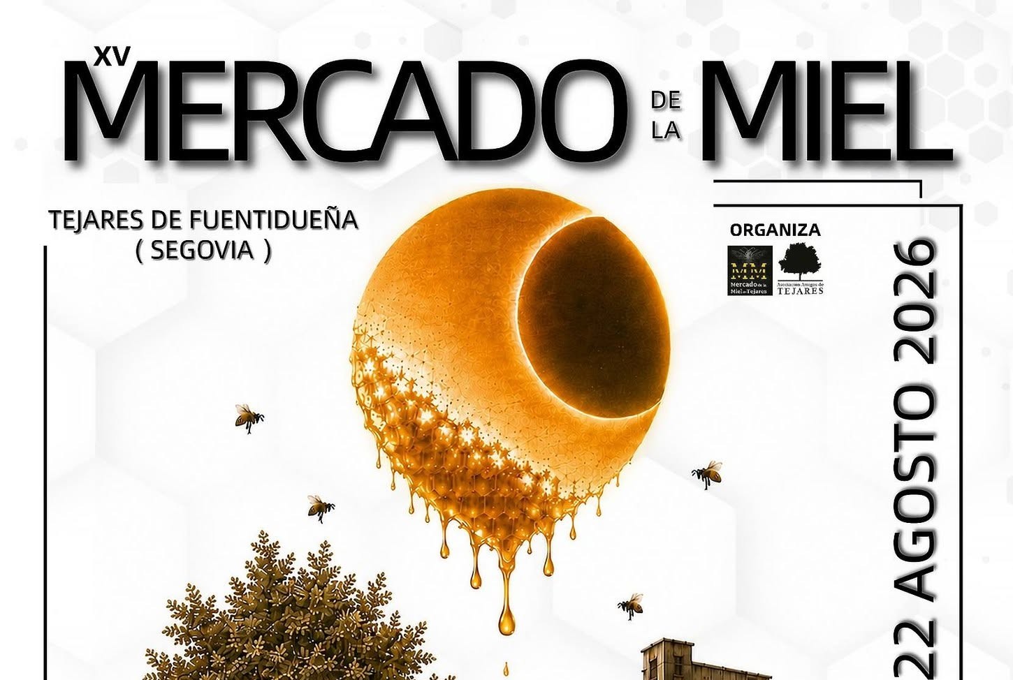XV Mercado de la Miel - Tejares de Fuentidueña