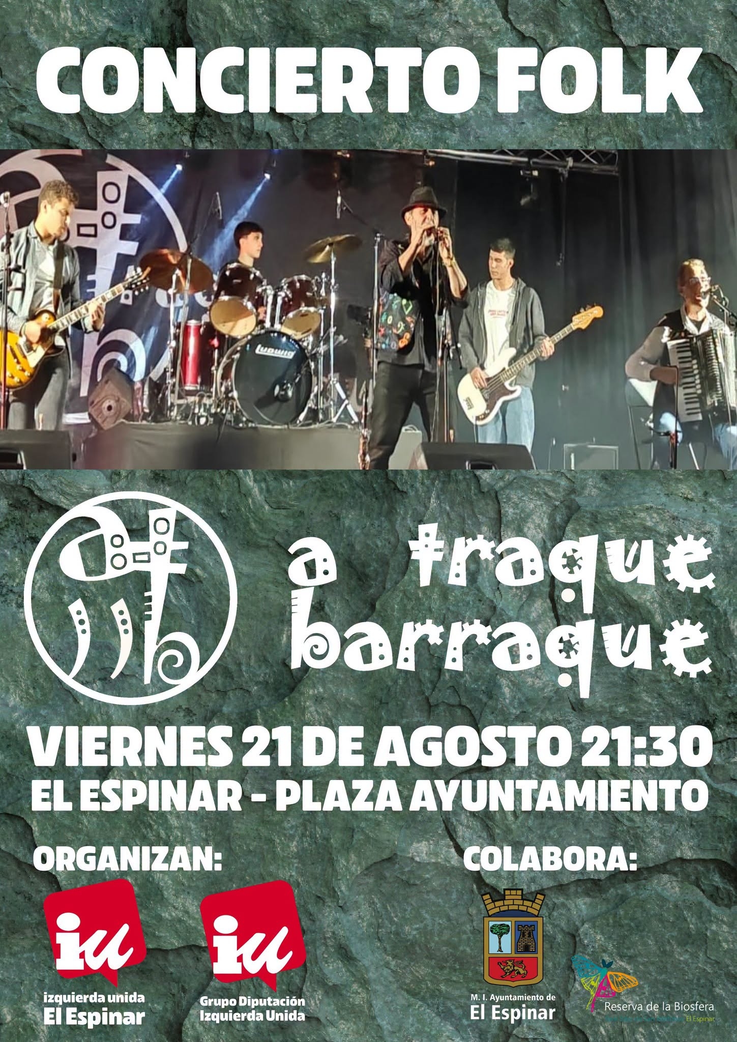 Concierto A traque barraque - El Espinar