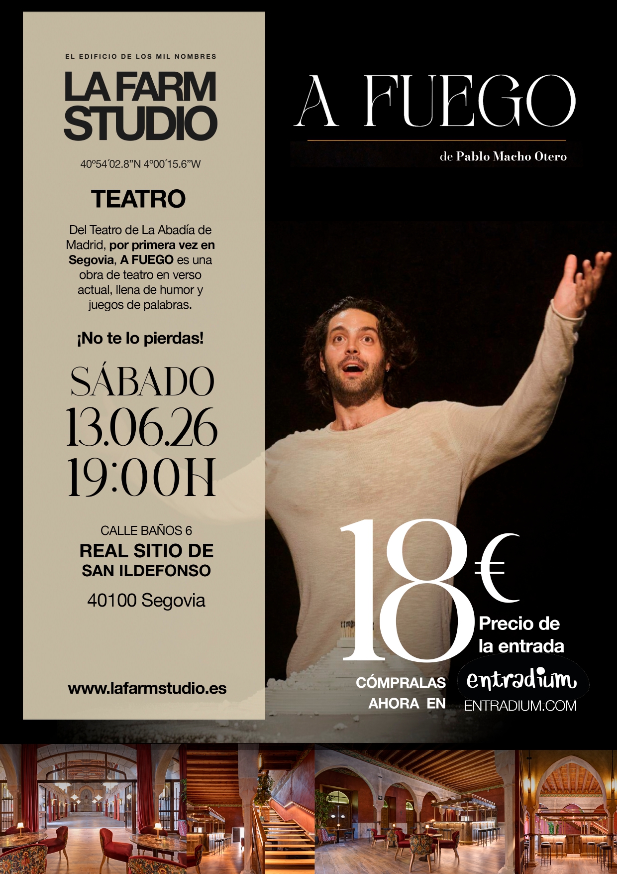 Teatro “A Fuego” - La Granja de San Ildefonso