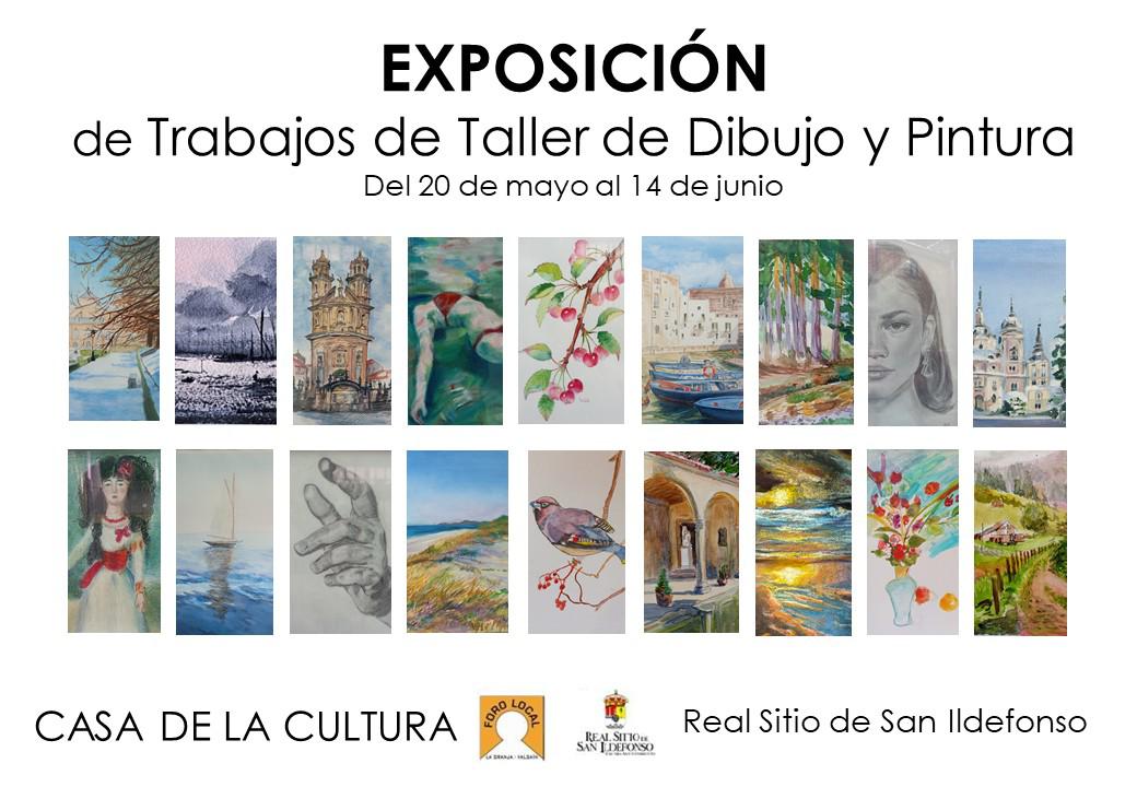 Exposición de Trabajos de Taller de dibujo y pintura - La Granja de San Ildefonso