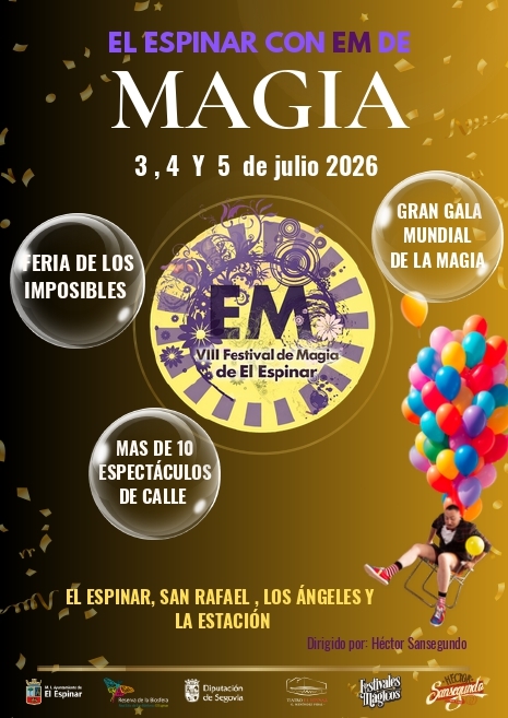 VIII Festival Internacional de Magia- "Gala mundial de la magia" - Teatro de El Espinar